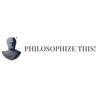 Philosophize This!